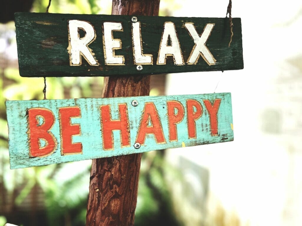 Relax be happy