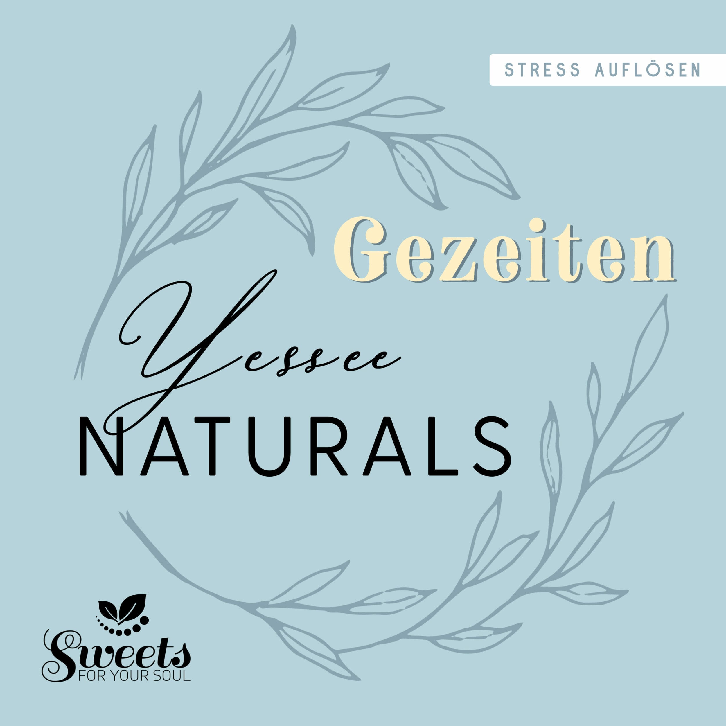 Yesseenaturals Gezeiten