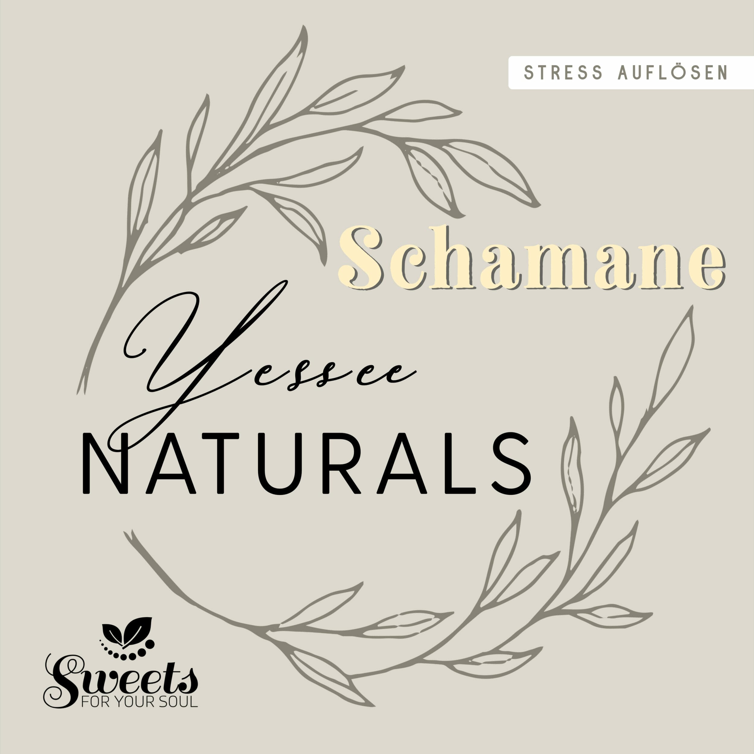 Yesseenaturals Schamane