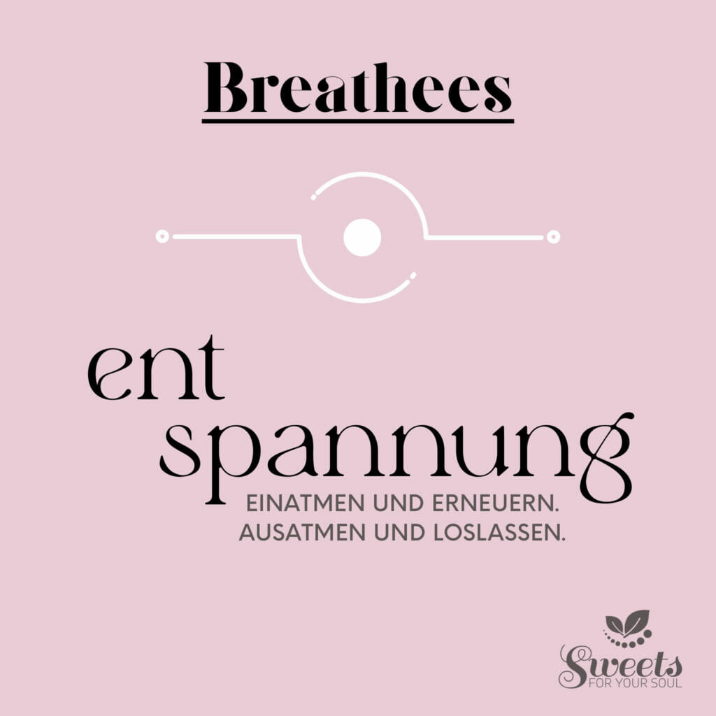 Breathees Entspannung