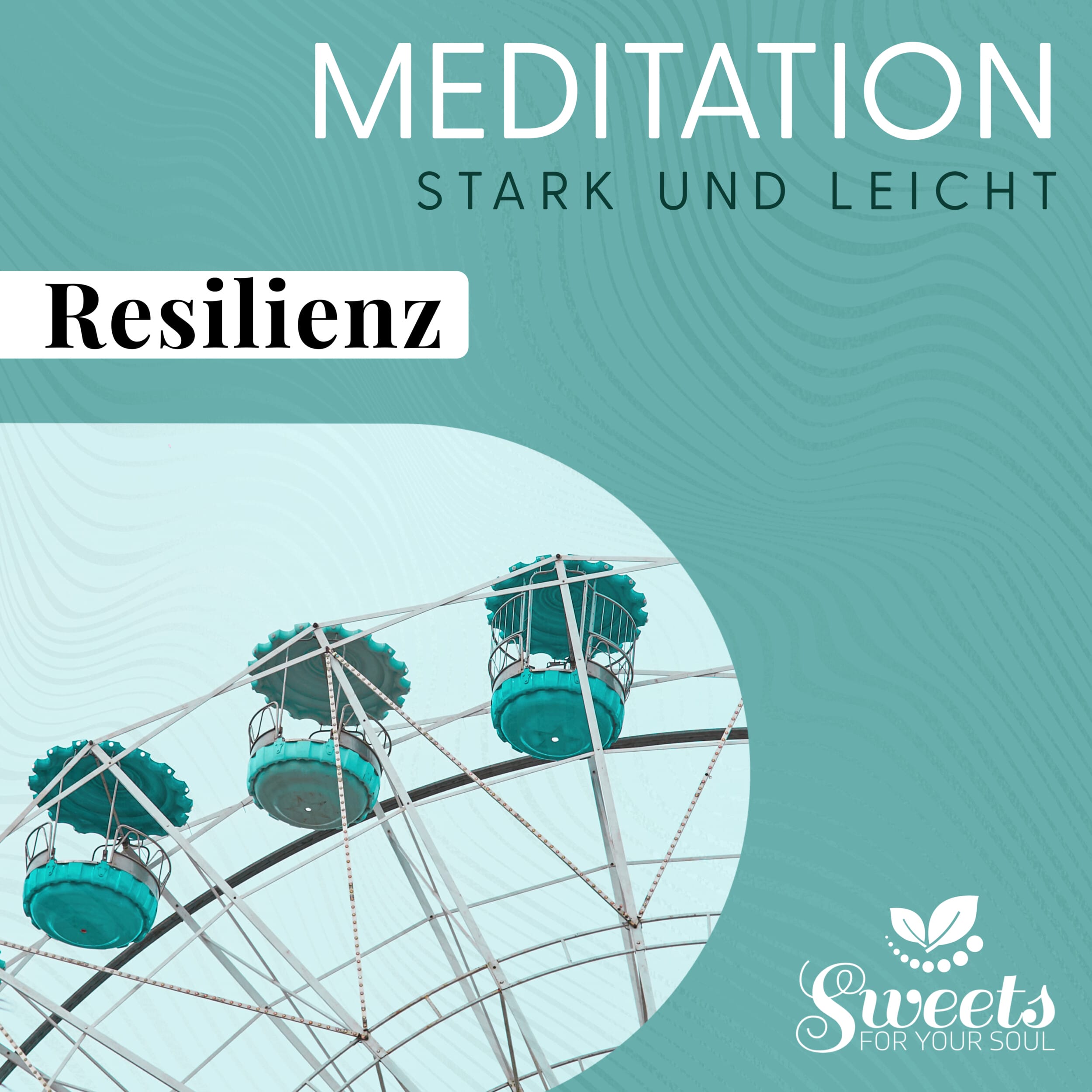 Meditation Resilienz