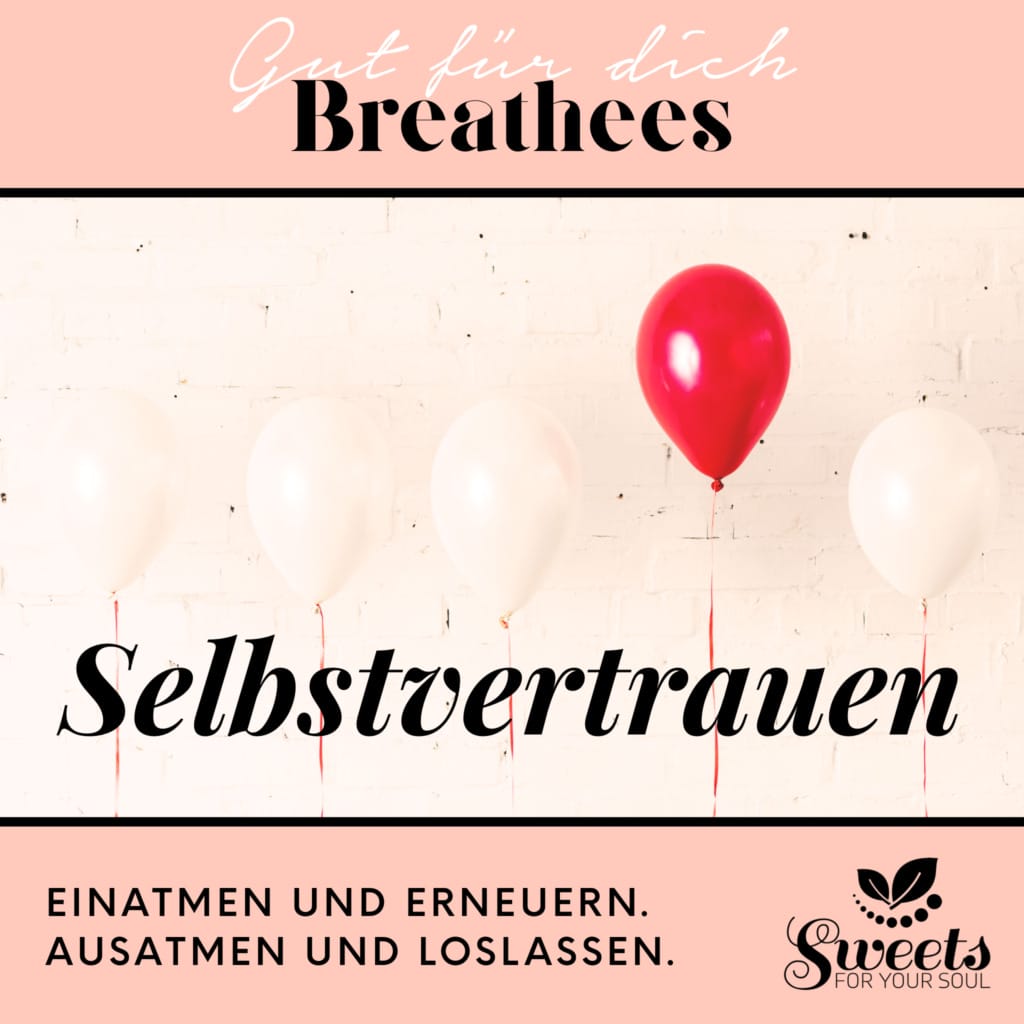 Breathees Selbstvertrauen, Atemtool, Atemtechnik, Breathtool, Atemübung