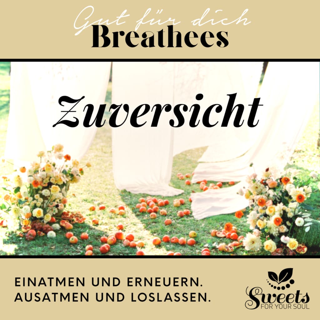 Breathees Zuversicht, Atemtool, Atemtechnik, Breathtool, Atemübung