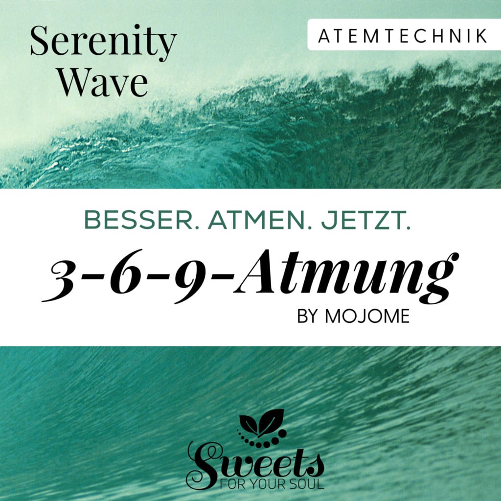 Serenity Wave - 3-6-9 Atmung