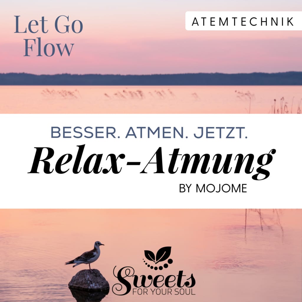 Breathtool Relax Atmung, Let go Flow