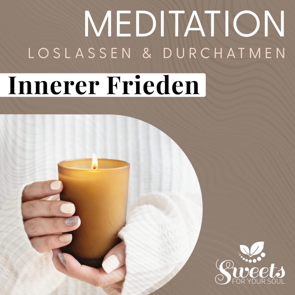 Meditation Innerer Frieden