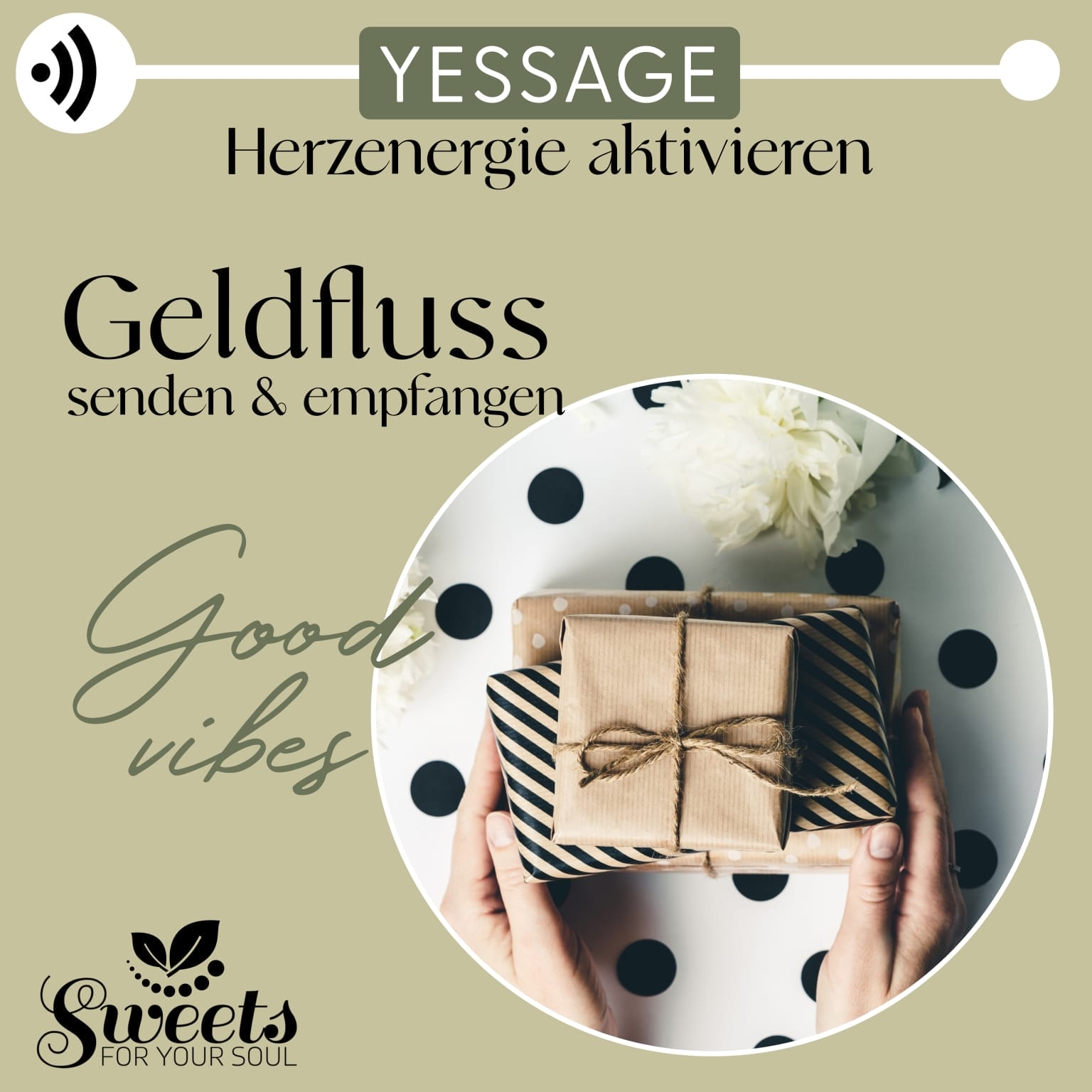 Yessage Geldfluss, Herzenergie aktivieren