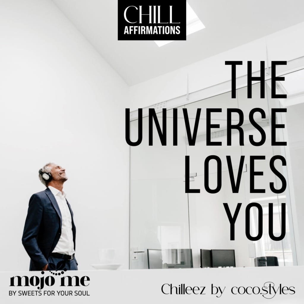 Chilleez The universe loves you Pro - Verbessere deine mentale Gesundheit mit Audiotools, Meditationen und Affirmationen