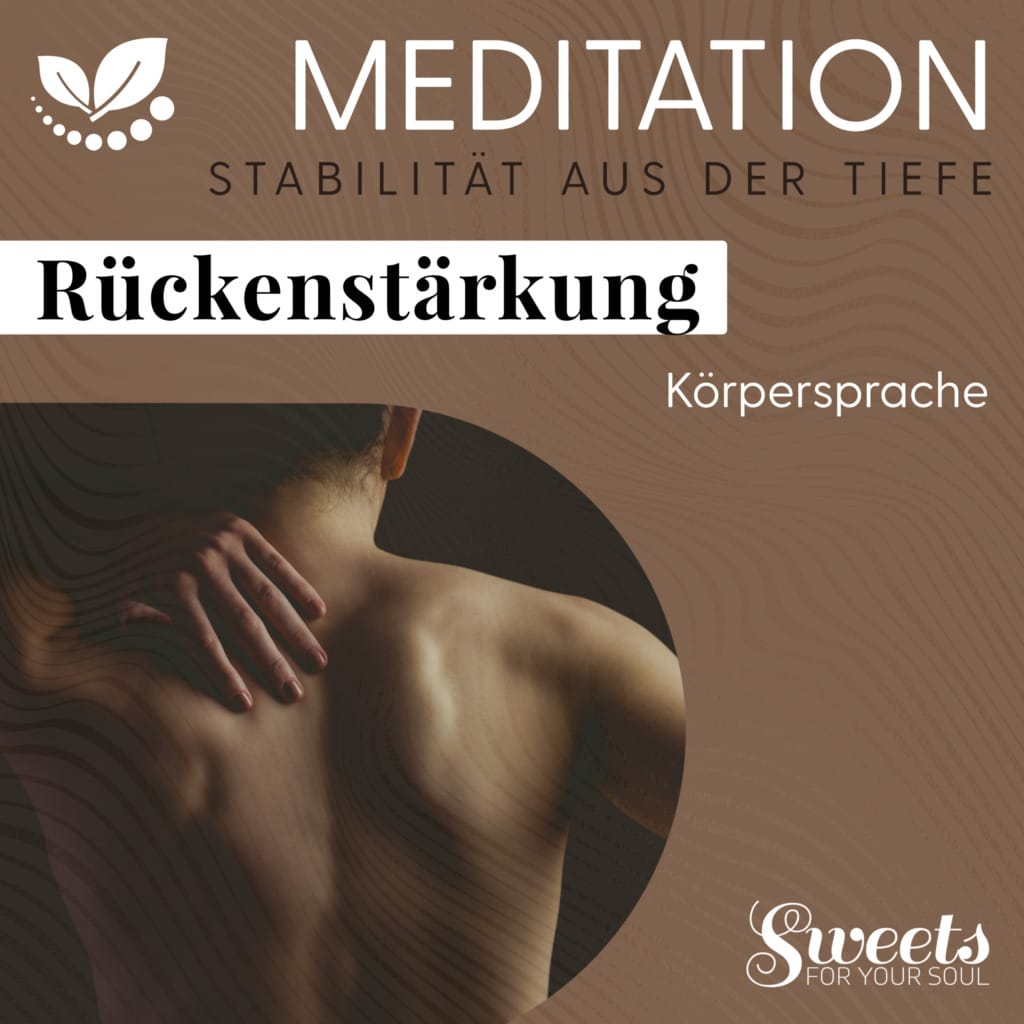 Meditation Rueckenstaerkung - Verbessere deine mentale Gesundheit mit Audiotools, Meditationen und Affirmationen