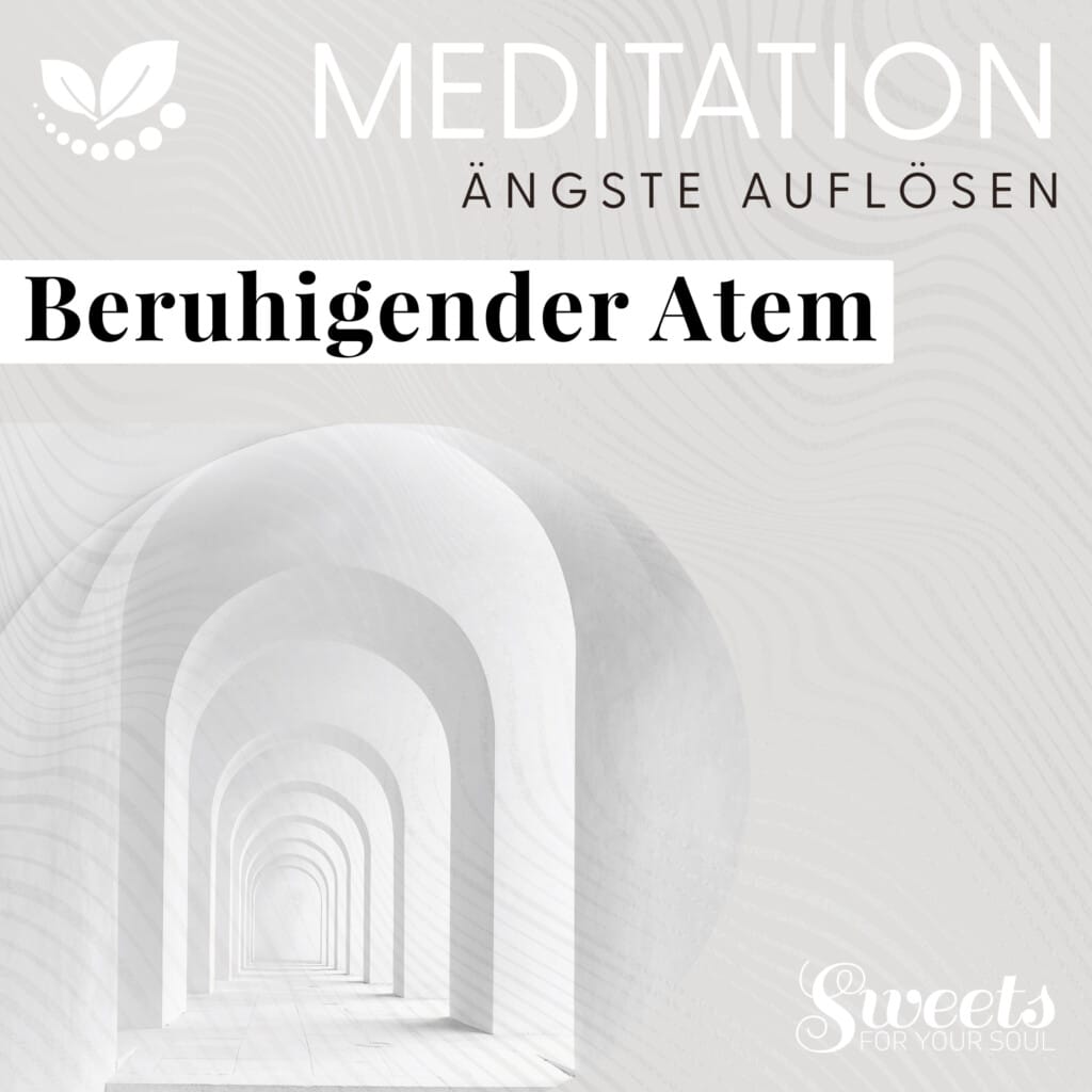 Meditation Beruhigender Atem - Verbessere deine mentale Gesundheit mit Audiotools, Meditationen und Affirmationen