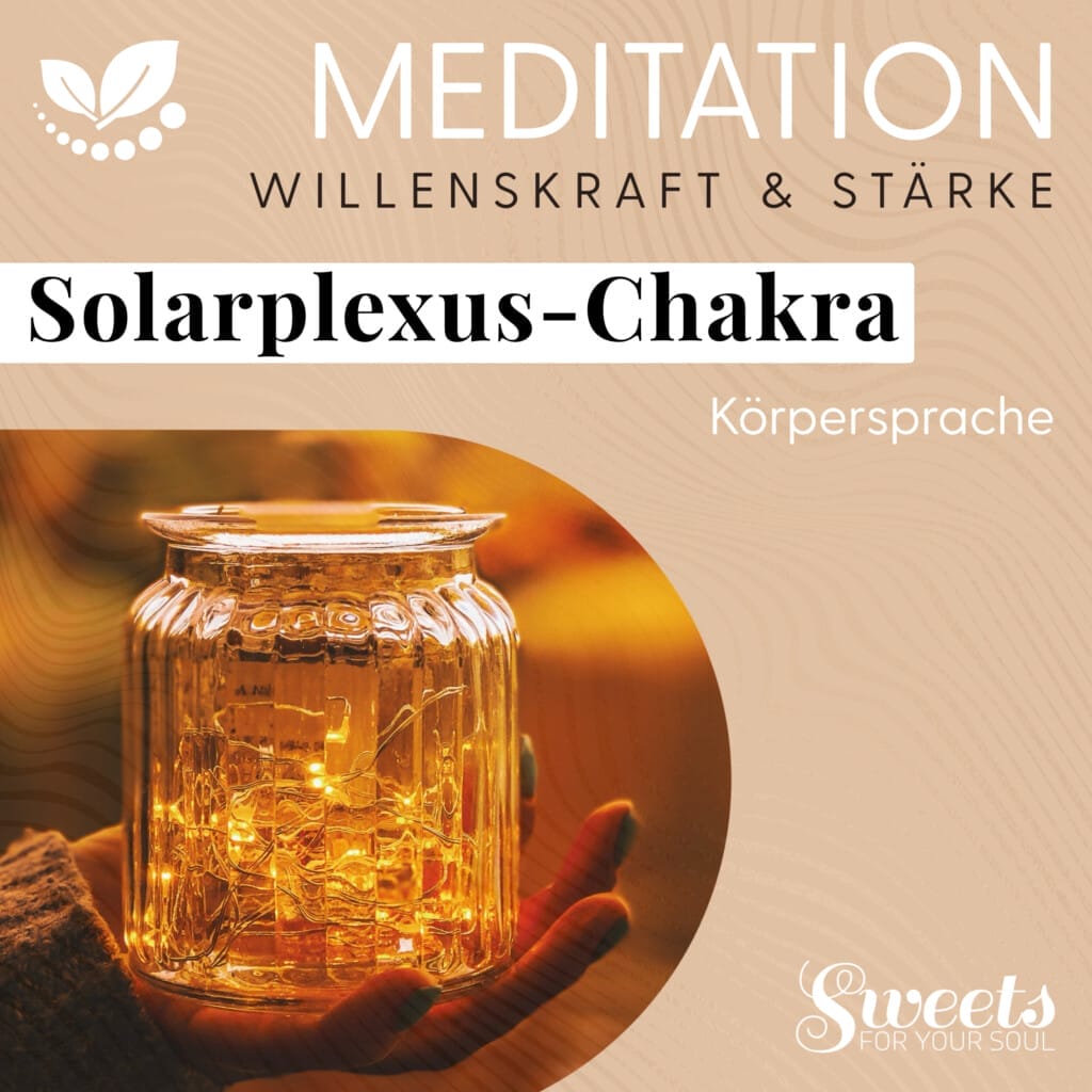 Meditation "Solarplexus-Chakra", aus der reihe 'Körpersprache' - die neun Chakren